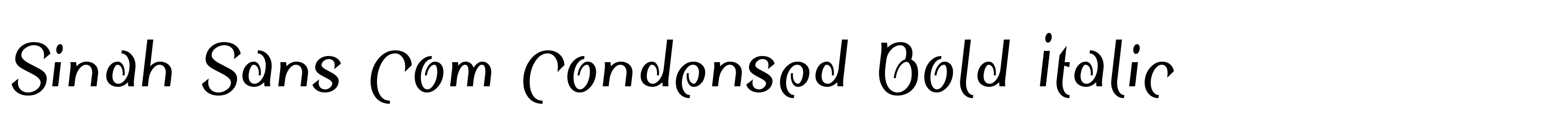 Sinah Sans Com Condensed Bold Italic